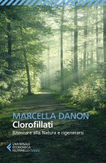 Ritornare alla natura e rigenerarsi