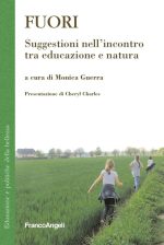 Fuori. Suggestioni nell’incontro tra educazione e natura